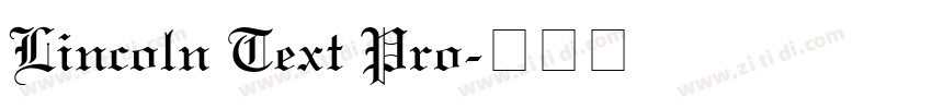 Lincoln Text Pro字体转换